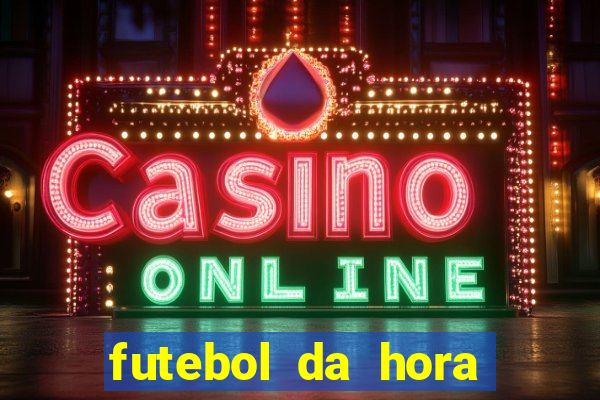 futebol da hora 3.7 no play store